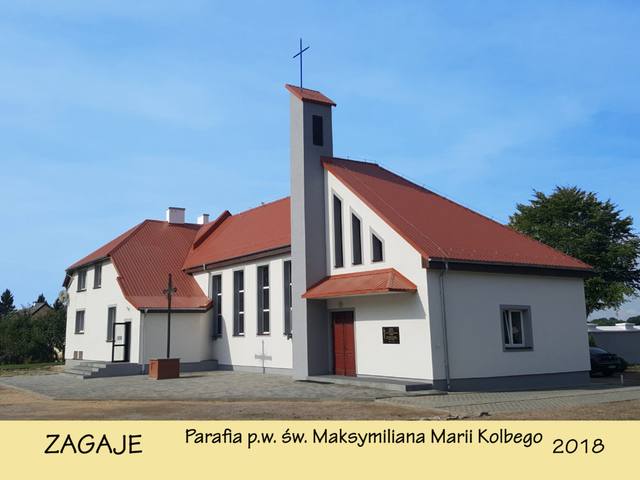 Kościół – Parafia Świętego Maksymiliana Marii Kolbego, Zagaje